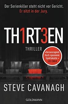 Thirteen: Thriller von Cavanagh, Steve | Buch | Zustand gut