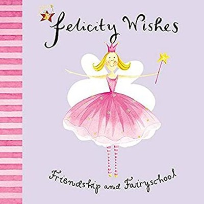 Friendship and Fairyschool Hardcover Helen, Thomson, Emma Bailey
