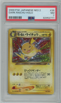 2000 Pokemon Japanese Neo 2 Dark Raichu Holo #26 PSA 7 Secret Rare