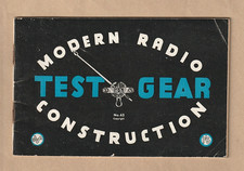 MODERN RADIO CONSTRUCTION TEST GEAR circa 1950. BERNARD'S RADIO BOOK no. 43