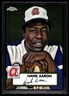 Hank Aaron 2021 Topps Chrome Platinum Anniversary #678 Braves MLB READ FREE SHIP