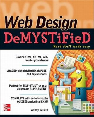 Web Design DeMYSTiFieD by Wendy Willard: New