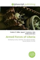 Frederic P. Miller (U. A.) | Armed Forces Of Liberia | Taschenbuch | Englisch