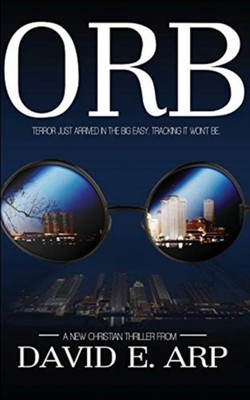 Orb by David E Arp PAPERBACK 9781522300885