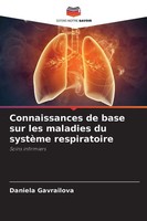 Daniela Gavrailova | Connaissances De Base Sur Les Maladies Du SystèMe...