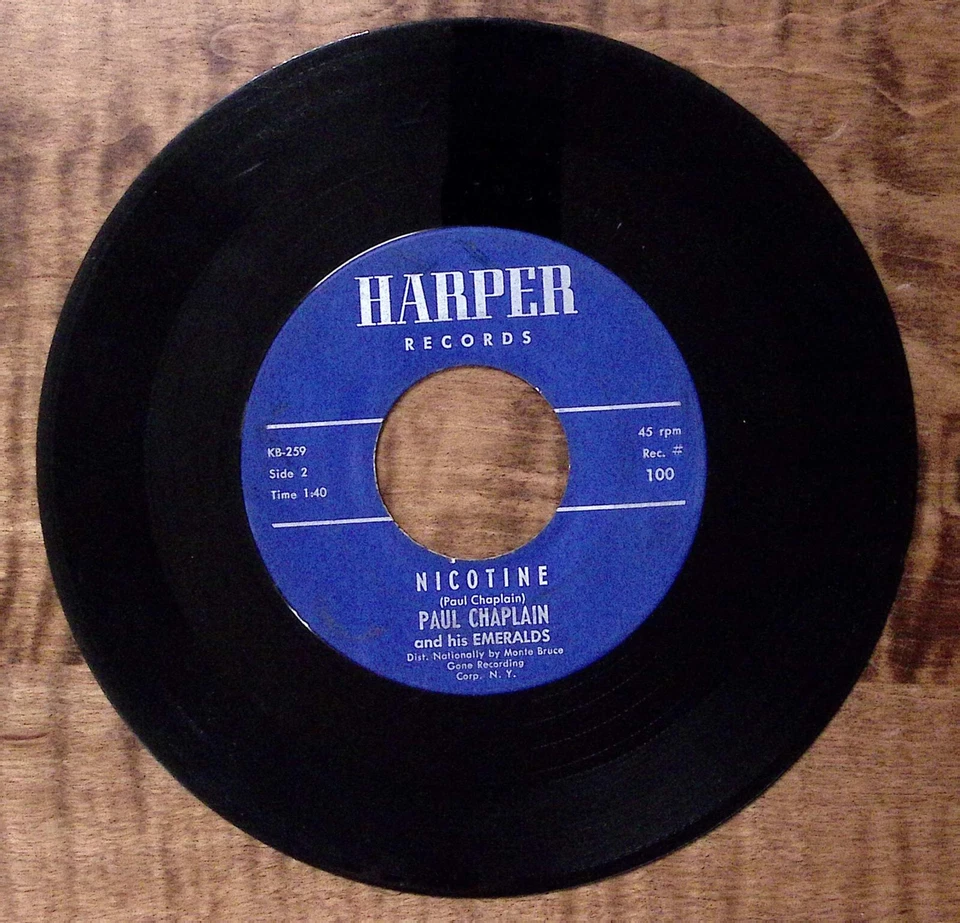 PAUL CHAPLAIN & HIS EMERALDS NICOTINE/SHORTNIN' BREAD HARPER REC. VINYL 45 51-9 - Image 2 of 3