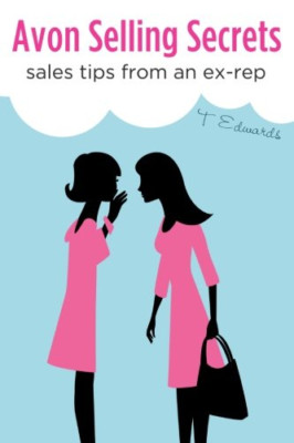 Avon Selling Secrets Sales Tips from an Ex-Rep - Paperback NEW Edwards, T. 25/08