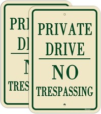 Private Drive Signs No Trespassing Metal Reflective 12" x 12x18 inches