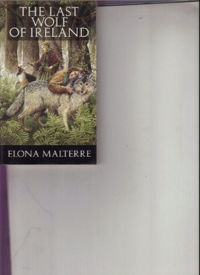 #ad LAST WOLF OF IRELAND THE By Elona Malterre $123.95