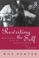 Roy Porter | Rewriting The Self | Taschenbuch | Englisch (1996) | Routledge