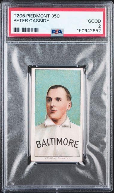 1909-11 T206 Baseball Tobacco Card PETER CASSIDY Baltimore PSA 2 Piedmont 350