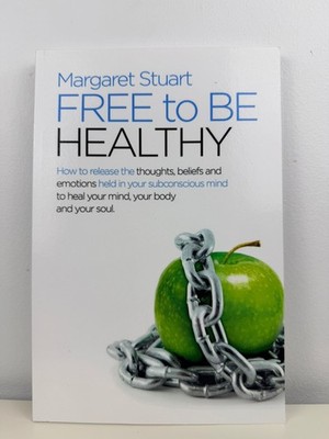 Free To Be Healthy Margaret Stuart Self Help Wellness Personal Growth Paperback