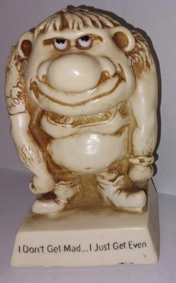 Vintage R & W Berries Co's. Figure 1970 I Don't Get Mad I Just Get Even 