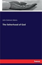 The fatherhood of God (Paperback or Softback)