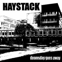 Haystack - Doomsday Goes Away - Vinyl Record - F600Z