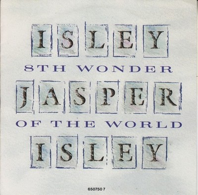 Isley Jasper Isley - 8th Wonder Of The World - Used Vinyl Record 7 - H5z