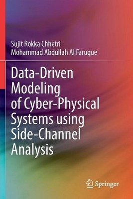 Data-Driven Modeling of Cyber-Physical Systems using Side-Cha... - 9783030379643