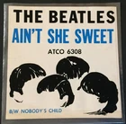 New ListingBeatles 45 rpm ATCO Records, 1964, "Ain't She Sweet/Nobody's Child Pic Sleeve