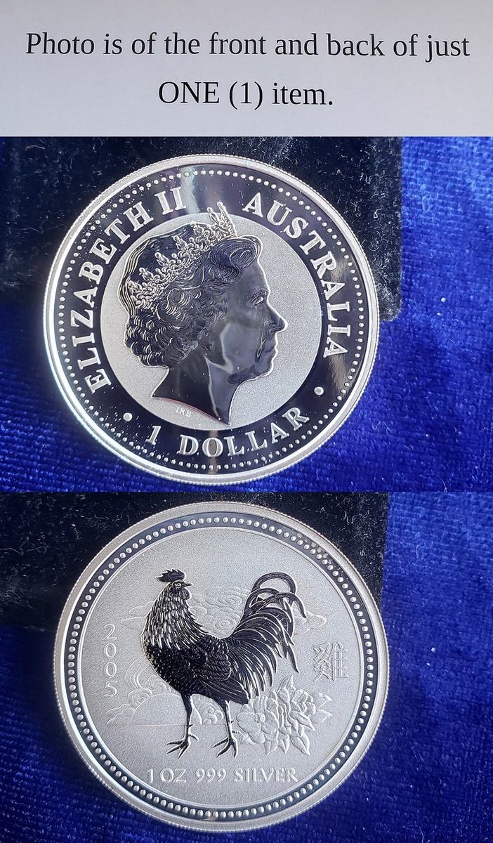2005 Australia Lunar Year Of The Rooster 1 Troy Oz 999 Fine Silver