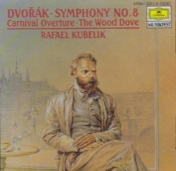 ANTONIN DVORAK - Dvorak: Symphony 8, Carnival Overture Op. 92/ The Wood - CD