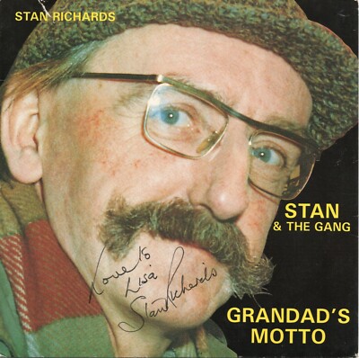 STAN RICHARDS - Signiertes 45 Platten Cover - Opas Motto - Musik/TV