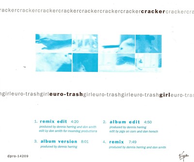 Euro-Trash Girl [Promo Single] by Cracker (Cd Sept-1994) [4 Versions]
