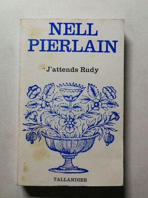 Ich warte auf Rudy | Nell Pierlain | Guter Zustand