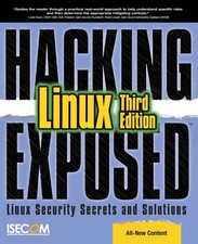 Hacking Exposed Linux, 3rd Edition