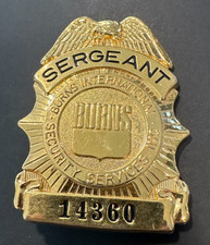 Burns International Security Services Inc Sergeant Badge 14360 Gold Tone