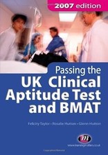 Passing the UK Clinical Aptitude Test (UKCAT) and BMAT (Student Guides to Univer