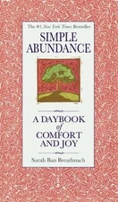 Simple Abundance: A Daybook of Comfort and- 9780446563598, hardcover, Breathnach
