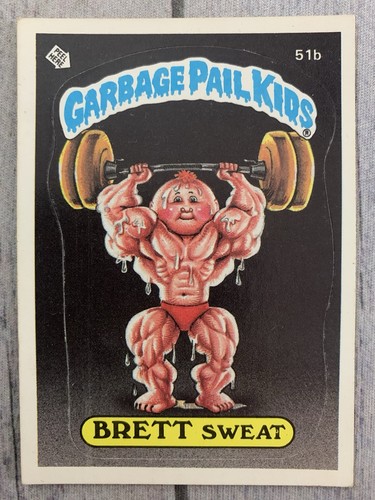 Garbage Pail Kids OS2 GPK 2nd Series Brett Sweat Card 51b Glossy