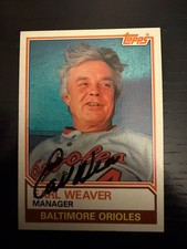 1983 Topps - Earl Weaver #426 In-Person Autograph