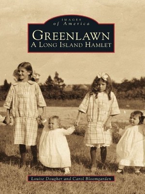 Louise Dougher Carol Bloomgarden Greenlawn (Taschenbuch) Images of America