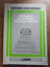 FONDAMENTI DI ELETTRONICA INTEGRATA DIGITALE di Herbert Taub e Donald Shilling