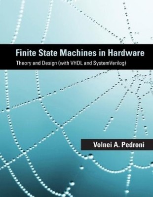 Volnei A. Pedroni Finite State Machines in Hardware (Taschenbuch)