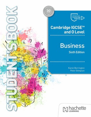 Cambridge IGCSE and O Level Business Sixth Edition | Karen Borrington (u. a.)