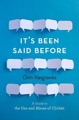 Hargraves - It's Been Said Before  A Guide to the Use and Abuse of Cli - X555z