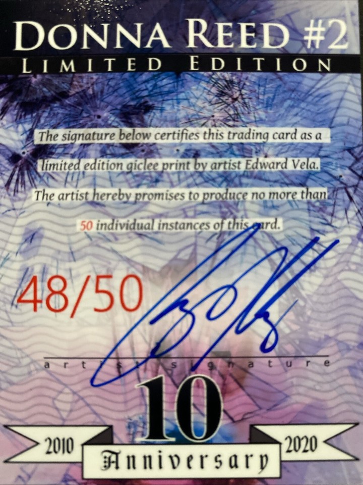 Donna Reed #2 Art Card Limited Numbered xx/50 Edward Vela Signed 2020 ...