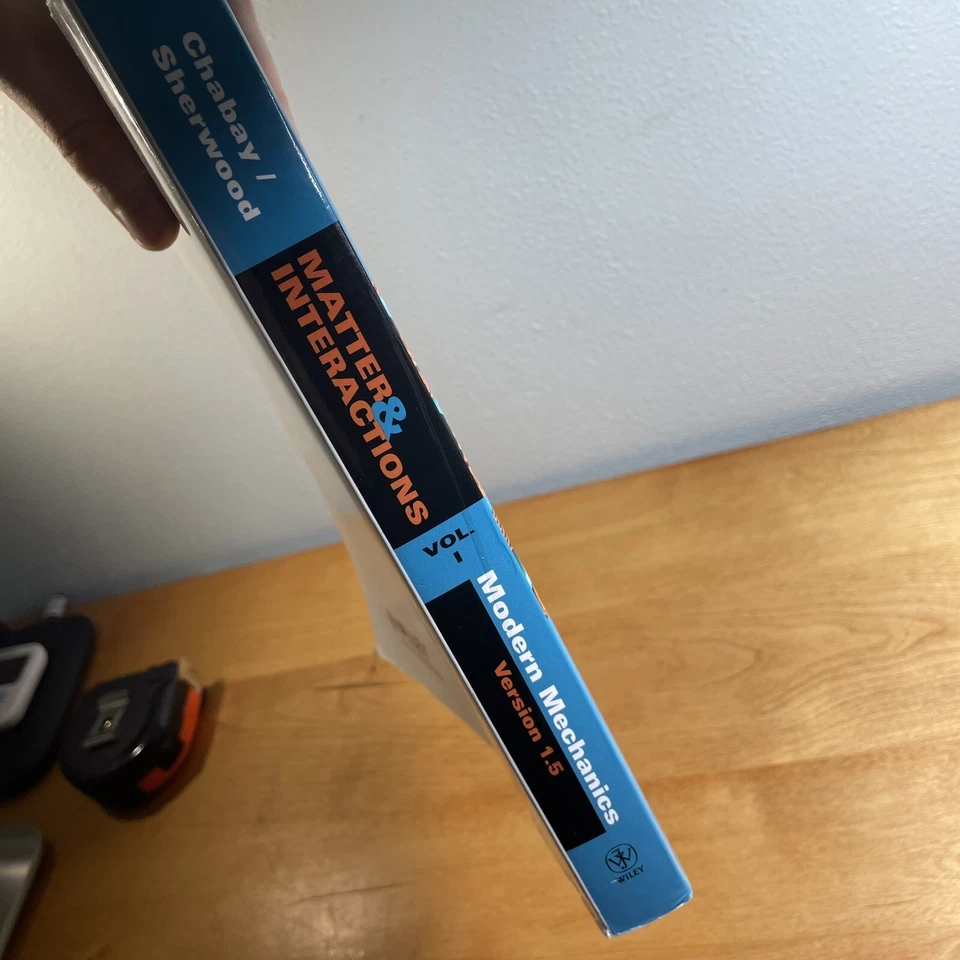 Matter & Interactions Volume I Version 1.5 Modern Mechanics Chabay Sherwood - Image 3 of 4