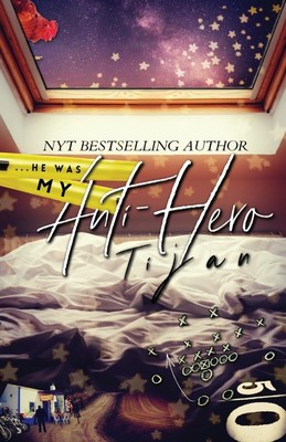 My Anti-Hero (Special Edition) Paperback   2024 by Tijan