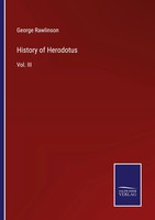 George Rawlinson | History Of Herodotus | Taschenbuch | Englisch (2022)