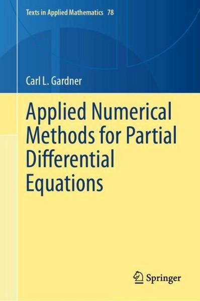 Applied Numerical Methods For Partial Differential Equations Carl L. Gardner-image