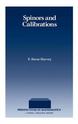Harvey - Spinors and Calibrations - New hardback or cased book - X555z