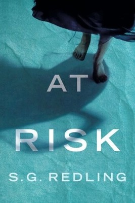 AT RISK By S G Redling *Excellent Condition*