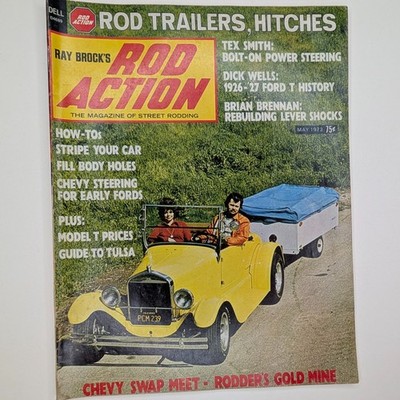 MAY 1973 Rod Action Ford Model T Street Rodding Trailer Hitches Chevy Swap Tulsa