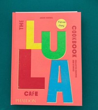 The Lula Cafe Cookbook: Logan Square Chicago Signed by Jason Hammel James Beard