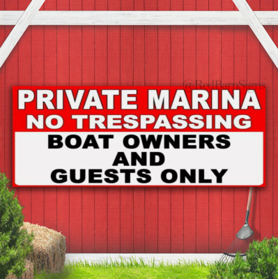 Private Marina No Trespassing Boat Owners Only Banner Sign