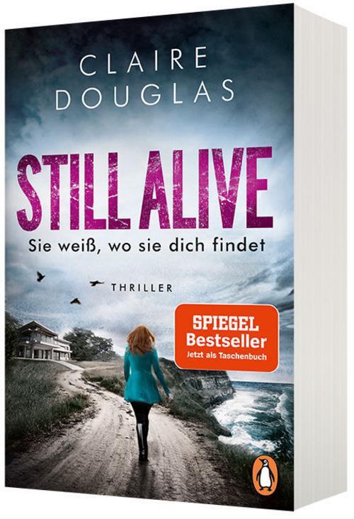 Thumbnail - Still Alive - Sie Weiß, Wo Sie Dich Findet Claire Douglas