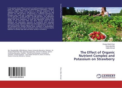 The Effect of Organic Nutrient Complex and Potassium on Strawberry Shujaul Mulk